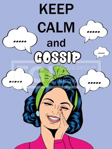 Funny illustration with massage"Keep calm and gossip"