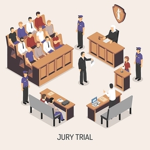 Jury trial isometric composition with officers of police court defendant lawyer witnesses on white background vector illustration