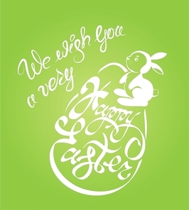 Holiday calligraphy, egg and rabbit. Hand lettering greetings We wish you a very Happy Easter on green background.