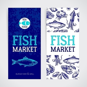 Restaurant fresh sea food menu banners set. Fish market paсkage and poster. Hand drawn sketch vector illustration