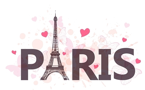 Abstract travel background with Eiffel Tower, hearts and pink butterflies. Vector illustration.