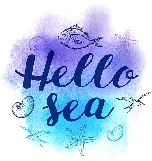 Vector abstract watercolor marine background with lettering Hello sea