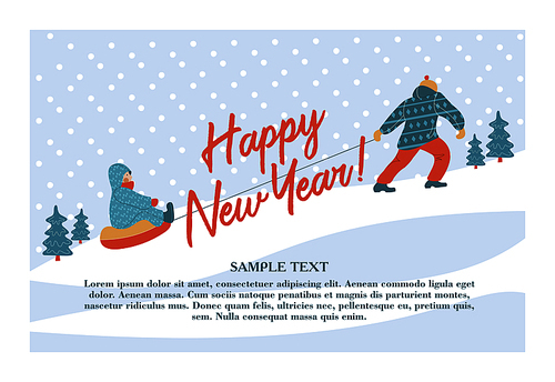 Cute winter new year greeting card, vector illustration. Dad's taking the sledge with his child in the mountain.