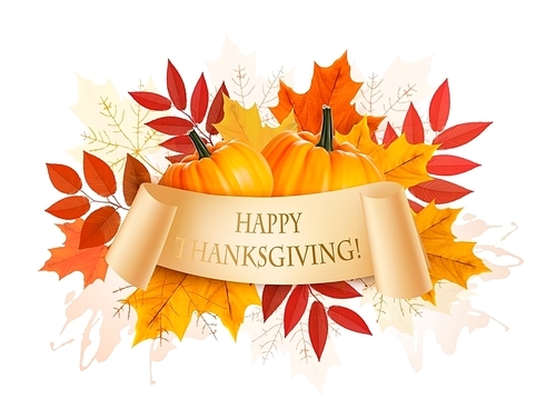 Happy Thanksgiving background with colorful autumn leaves and a pumpkin. Vector.