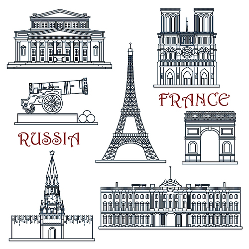 Travel landmarks of Russia and France with Eiffel Tower and Notre Dame Cathedral, Red Square and Kremlin wall with clock tower, Arc de Triumph, Big Theater, Winter Palace and Big Cannon. Thin line style building icons