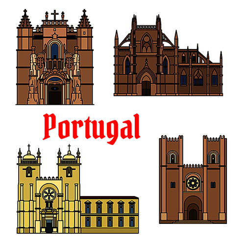 Historic sightseeings and buildings of Portugal. Vector art drawings of Monastery of Batalha, Porto Cathedral, Patriarchal Cathedral, Mary Major, Santa Cruz Monastery. Portuguese showplaces symbols for souvenirs, postcards, magnets