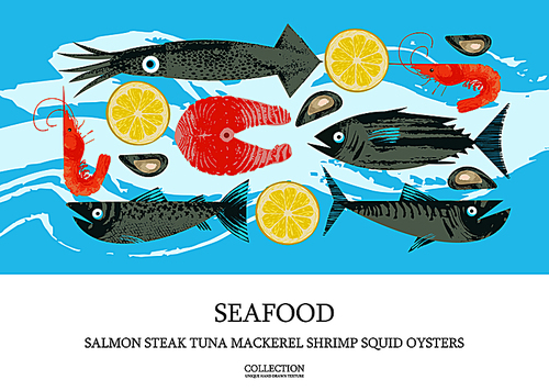 Seafood. Poster featuring tuna, shrimp, mackerel, squid, oysters, salmon and salmon steak with a slice of lemon. Illustration with unique vector hand drawn textures.
