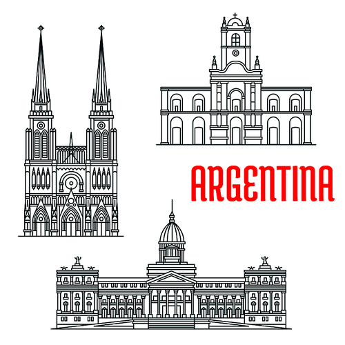 Argentina famous buildings vector facades. Basilica of Our Lady of Lujan, Buenos Aires Cabildo, Palace of the Argentine National Congress. Historic religious and state architecture. Vector linear icons for travel guide map elements