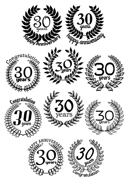 30 Years anniversary laurel wreaths framed by black branches with captions Happy Anniversary or Congratulation. Jubilee and invitation, greeting card or holiday decoration design elements