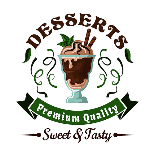 Chocolate ice cream retro badge topped with whipped cream, wafer rolls, and fresh mint leaves, adorned by header Desserts, green twists of lime fruit zest and ribbon banner. Use as cafe or bar menu design element