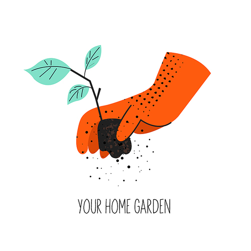 Gardening. A hand in an orange protective glove holds a seedling. Vector illustration with vintage textures on a white background.