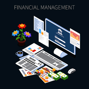 Financial management isometric composition with money economic information and online banking on dark background vector illustration