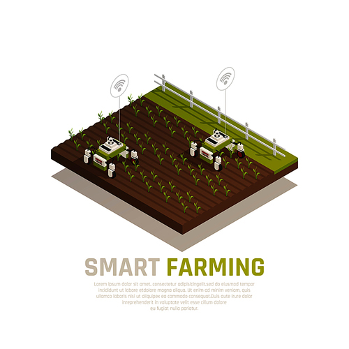 Smart agriculture concept with agriculture machines and harvest  isometric vector illustration