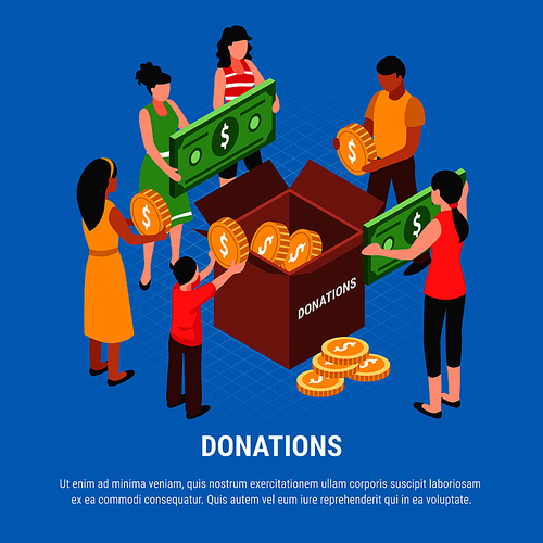 Donations advertising  background with people putting coins and bills in donation box isometric vector illustration
