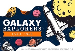 Space planets, spaceship and satellite retro poster of galaxy explorers and astronomy science. Space ship or rocket flying to Moon among stars, asteroids and comets, Saturn with orbits, Venus, Mars