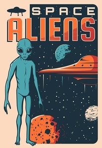 Space aliens, UFO spaceship retro vector banner. Humanoid alien with blue skin and big eyes, extraterrestrial life form and flying saucer in outer space among planets and stars