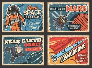 Outer space program and near Earth orbital research vector retro posters. Astronaut, satellites and space ship in universe. Galaxy, deep space exploration, cosmic mission, vintage grunge cards set