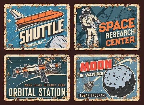 Space exploration shuttle, orbital station and satellite, lunar program rusty vector plates. Spaceship rocket and astronaut in outer space, artificial satellite flying around Moon