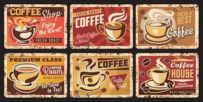 Coffee cup and bean vintage metal banners with vector mugs and saucers of fresh brewed coffee drinks. Cafe, shop or bar grunge tin signs with cups of espresso, cappuccino, latte, macchiato beverages