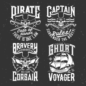 Pirate captain skull, corsair sail ship t-shirt vector print. Sea sailing club clothing print template, grunge emblem with pirate bones and typography. Skull in tricorne, cutlass and flintlock pistol