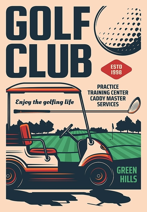Golf club retro poster, sport club tournament and training center, vector. Golf club caddy master services and golfer equipment balls and bats, sport recreation activity on green tee course