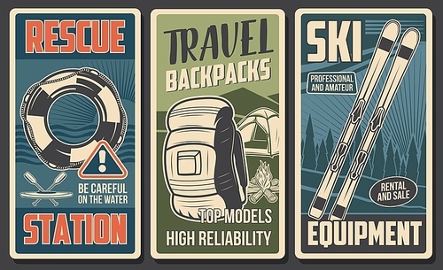 Tourist equipment, hiking camp and skiing gear vector banners of travel and outdoor adventure. Camping tent, hiking backpack and campfire, skis, rescue station boat and lifebuoy, forest and mountain