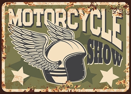 Custom and classic motorcycles show rusty metal plate. Vintage motorbikes exhibition or club event tin sign. Vector metal plate with biker or motorcycle racer winged helmet, retro typography and stars