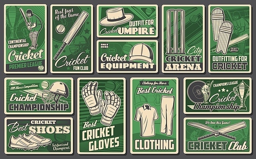 Cricket sports game vector retro banners. Sportsman player on stadium field and equipment cricket ball, bat and uniform helmet with gloves. Sport club and championship match retro promo cards set