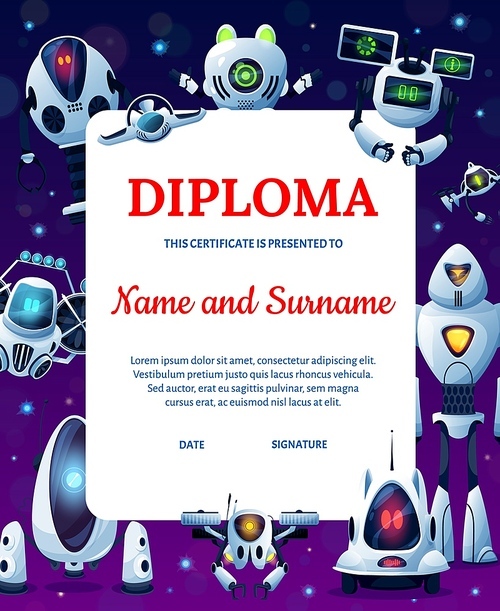 cartoon robots, kids education diploma or achievement certificate. vector school graduation diploma, student appreciation certificate, gift or award with background  of robots, bots, droid drones
