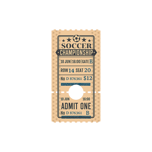 Ticket for soccer championship, football game vector card with price, seat and gate number. Team match, retro vintage ticket template with perforated line isolated on white 