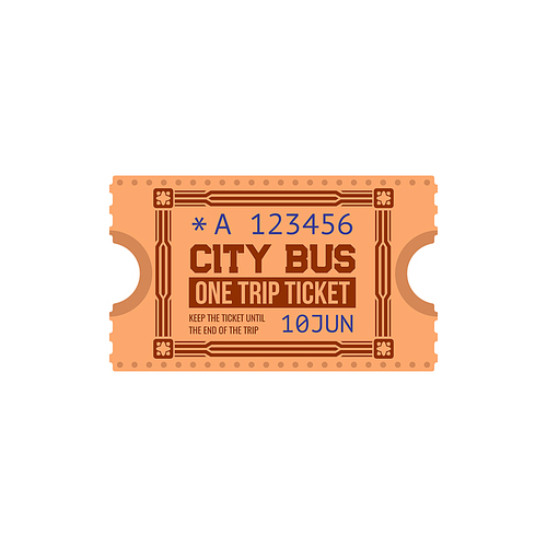 City transport intercity bus ticket, boarding pass isolated. Vector retro , city public transport one way or single trip card. Vintage bus ticket with control number, date, keep till end of trip