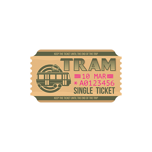 Single ticket on city tram isolated paper card. Vector numbered passenger boarding pass on urban transportation wagon. City transport department travel ticket with mention of date of departure