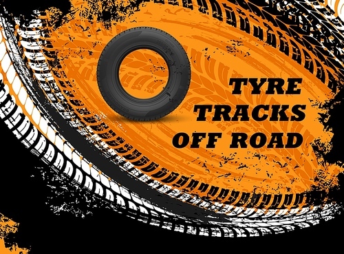 Car off road tyres tracks grungy background. Vehicle rubber tire, automobile wheel protector trails, truck or motorcycle tyre dirty treads vector texture. Car off road tires shop, service banner