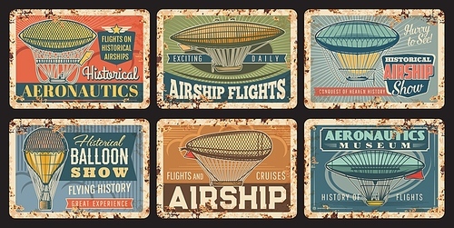 Airship flight, aeronautics museum rusty metal plates. Vintage air and dirigible balloons with gondola, propeller and steering wheel vector. Historical airships show, flight tours grunge retro banners