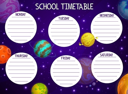 Cartoon space school timetable with planets. Vector schedule template with cosmic objects in Universe. Education kids week time table for lessons with alien planets, galaxy world weekly planner design