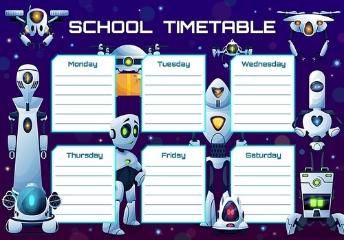 humanoid robots and androids school timetable vector template. weekly planner  design with artificial intelligence cyborgs. educational cartoon schedule, kids time table for lessons with ai bots