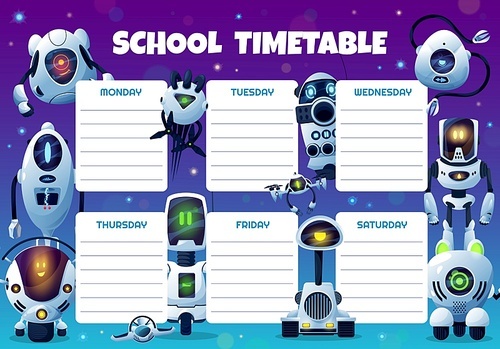 robots, drones and androids school timetable vector template. educational cartoon schedule, kids time table for lessons. weekly planner  design with artificial intelligence cyborgs, cute ai bots