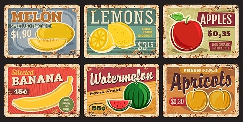 fruits price cards on metal plates rusty, farm market food retro posters, vector. tropical exotic and garden fruits apple, banana and water, lemon and melon with apricot, gunge rust metal plates