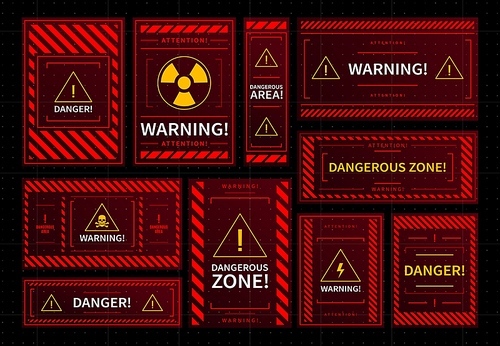 danger and dangerous zone warning red s. hud interface elements, radioactive contamination, toxic pollution or electric shock danger alert windows, safety system attention alarm vector red panels