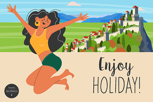 Travel on vacation. Happy girl travels to San Marino. Vector illustration. Landscape of San Marino.