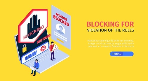 Isometric internet blocking yellow and horizontal banner with blocking for violation of the rules and more button vector illustration