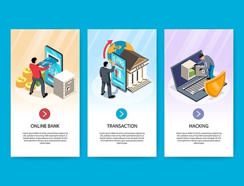 Set of three isometric vertical banners with online bank and hacker stealing money 3d isolated vector illustration