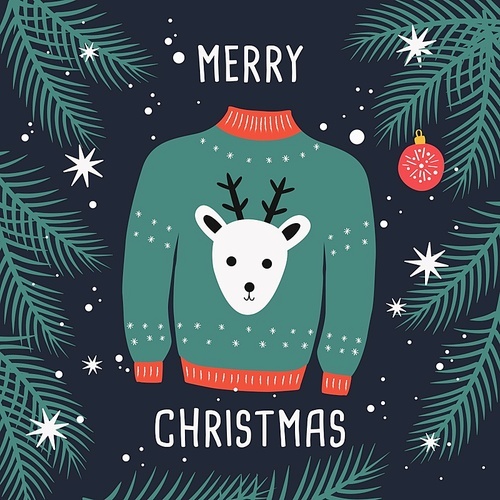 Merry Christmas ugly sweater card with reindeer and branches. Woolen winter clothes and traditional festive elements and decoration. Flat vector colorful illustration.