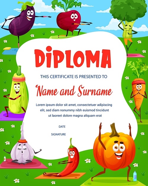 Cartoon funny vegetable characters on kids diploma. Child certificate, education graduation vector diploma with pumpkin, carrot and chilli pepper, garlic, zucchini and beet, broccoli and eggplant