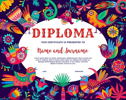 Kids diploma with cartoon Mexican hummingbird alebrije, vector school certificate. Education diploma award with Mexican craft art pattern and embellishments of tropical flowers and colorful birds