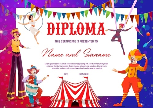 Shapito circus. Kids education or award diploma with clowns and aerial gymnasts. Vector certificate with artists for school or kindergarten. Cartoon performers on big top tent arena, frame template