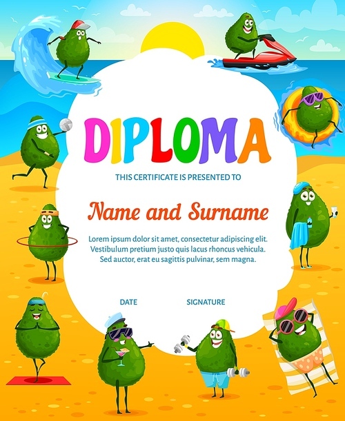 Cartoon avocado fruit characters on summer vacation, kids diploma. Vector gift, winner trophy, school or kindergarten award certificate with funny personages relax on beach and water sport