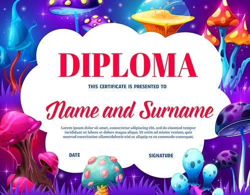 Kids diploma with fantasy magic mushrooms in fairy forest. Vector background frame school or preschool education diploma, certificate of achievement or award with cartoon fairytale mushrooms or fungus