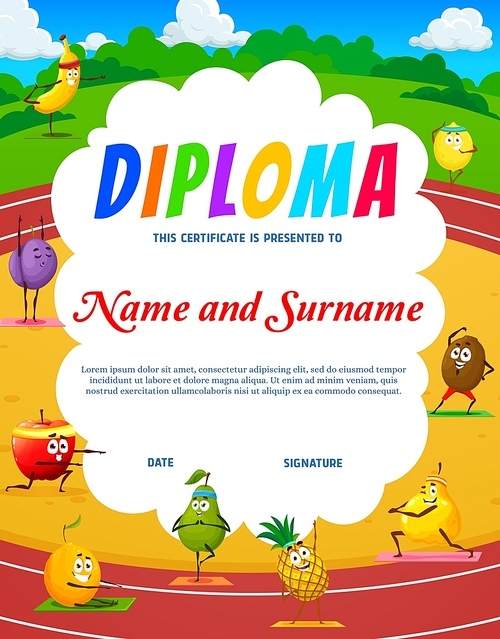 Diploma of kids yoga, cartoon fruits characters on yoga poses. Vector graduation certificate with funny pineapple, lemon, orange, banana, apple, pear and plum with quince and kiwi personages