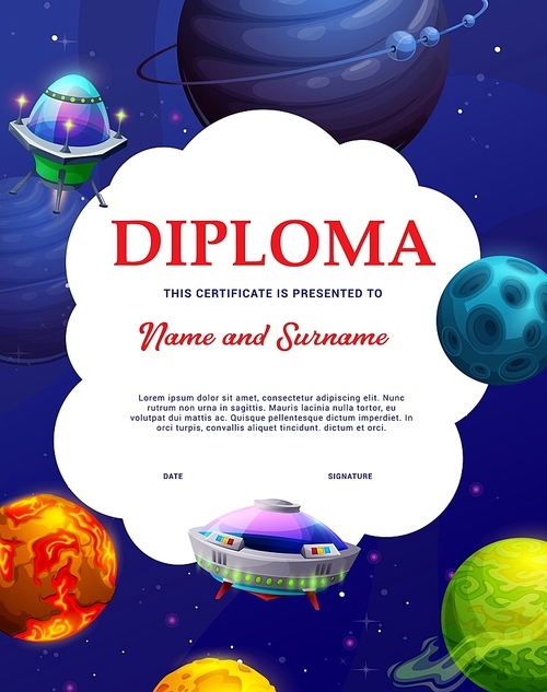 universe galaxy starship and rocket kids diploma, vector space planets and stars. Award certificate or kindergarten appreciation diploma with cartoon alien UFO and rocket spaceship in space